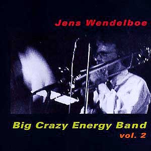 [CD4 - Big Crazy Energy Band Vol.2]